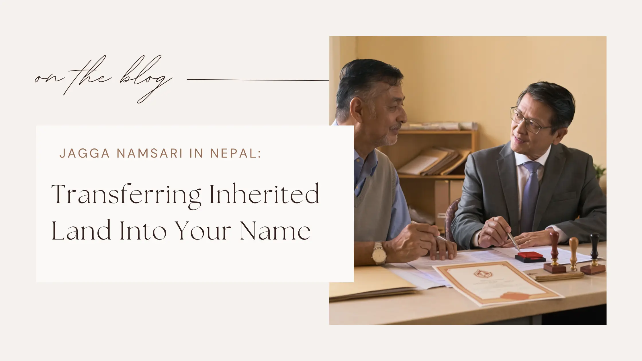 Jagga Namsari in Nepal - Client and Lawyer discussion regarding transfer of land property.